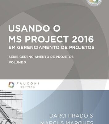 خرید و دانلود نسخه کامل کتاب Usando o MS-Project 2016 em Gerenciamento de Projetos