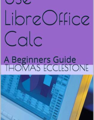خرید و دانلود نسخه کامل کتاب Use LibreOffice Calc: A Beginners Guide