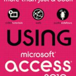 خرید و دانلود نسخه کامل کتاب Using Microsoft Access 2010