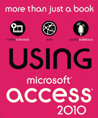 خرید و دانلود نسخه کامل کتاب Using Microsoft Access 2010