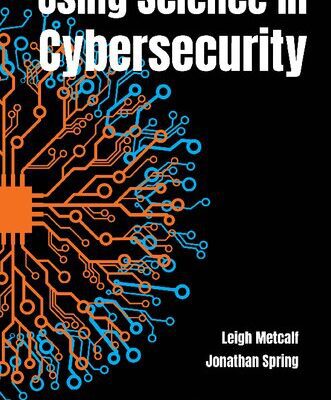 خرید و دانلود نسخه کامل کتاب Using Science in Cybersecurity