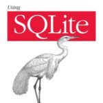 خرید و دانلود نسخه کامل کتاب Using SQLite