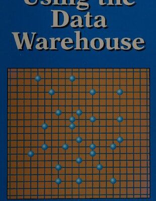 خرید و دانلود نسخه کامل کتاب Using the Data Warehouse