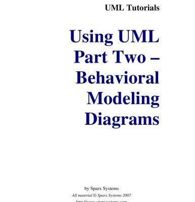 خرید و دانلود نسخه کامل کتاب Using UML. Part Two. Behavioral Modeling Diagrams UML 2