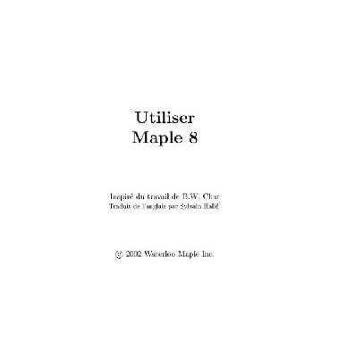 خرید و دانلود نسخه کامل کتاب Utiliser Maple 8