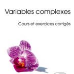 خرید و دانلود نسخه کامل کتاب Variables Complexes Cours et Exercices Corrigés