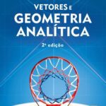 خرید و دانلود نسخه کامل کتاب Vetores e geometria analítica  2. ed.