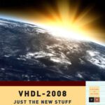 خرید و دانلود نسخه کامل کتاب VHDL 2008: Just the New Stuff