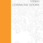خرید و دانلود نسخه کامل کتاب Video Communications: The Whole Picture (CMP Telecom & Networks) (CMP Telecom & Networks)