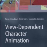 خرید و دانلود نسخه کامل کتاب View-Dependent Character Animation