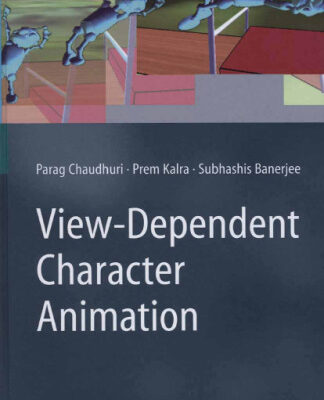 خرید و دانلود نسخه کامل کتاب View-Dependent Character Animation