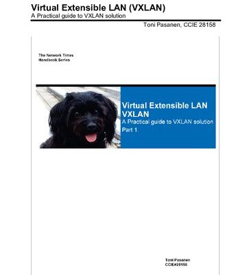 خرید و دانلود نسخه کامل کتاب Virtual Extensible LAN (VXLAN): A Practical guide to VXLAN solution