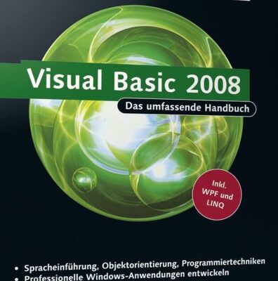 خرید و دانلود نسخه کامل کتاب Visual Basic 2008: Das umfassende Handbuch, 3. Auflage