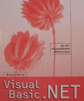 خرید و دانلود نسخه کامل کتاب Visual Basic .NET. Grundlagen, Programmiertechniken, Windows-Anwendungen