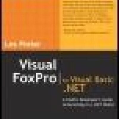 خرید و دانلود نسخه کامل کتاب Visual Fox Pro to Visual Basic.NET