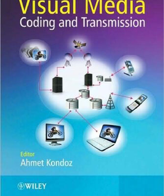خرید و دانلود نسخه کامل کتاب Visual media coding and transmission