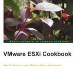 خرید و دانلود نسخه کامل کتاب VMware ESXi Cookbook: Over 50 recipes to master VMware vSphere administration
