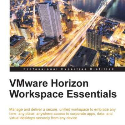 خرید و دانلود نسخه کامل کتاب VMware horizon workspace essentials