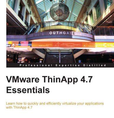 خرید و دانلود نسخه کامل کتاب VMware ThinApp 4.7 Essentials