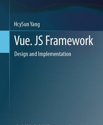 خرید و دانلود نسخه کامل کتاب Vue. JS Framework : Design and Implementation