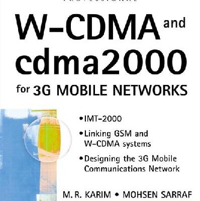 خرید و دانلود نسخه کامل کتاب W-CDMA and cdma2000 for 3G Mobile Networks