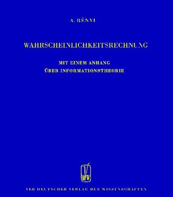 خرید و دانلود نسخه کامل کتاب Wahrscheinlichkeitsrechnung mit einem Anhang über Informationstheorie