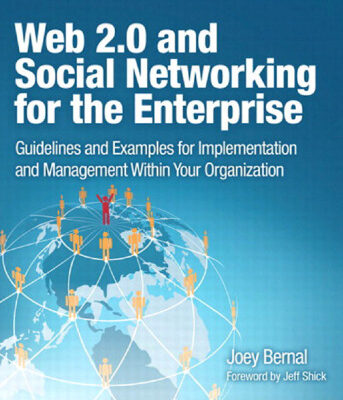 خرید و دانلود نسخه کامل کتاب Web 2.0 and Social Networking for the Enterprise: Guidelines and Examples for Implementation and Management Within Your Organization