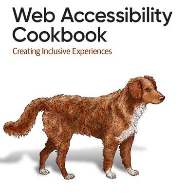 خرید و دانلود نسخه کامل کتاب Web Accessibility Cookbook: Creating Inclusive Experiences