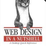 خرید و دانلود نسخه کامل کتاب Web Design in a Nutshell: A Desktop Quick Reference
