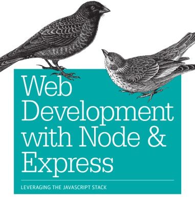 خرید و دانلود نسخه کامل کتاب Web development with Node and Express: leveraging the JavaScript Stack
