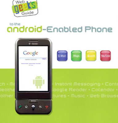 خرید و دانلود نسخه کامل کتاب Web Geek’s Guide to the Android-Enabled Phone