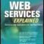 خرید و دانلود نسخه کامل کتاب Web Services Explained: Solutions and Applications for the Real World