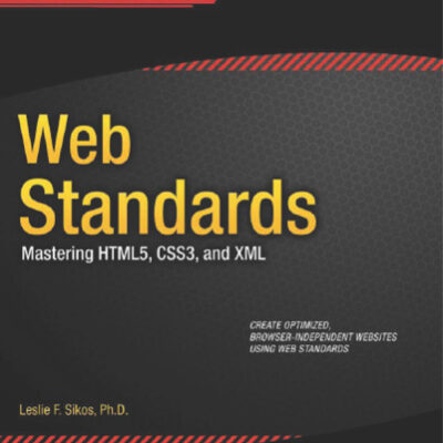 خرید و دانلود نسخه کامل کتاب Web Standards: Mastering HTML5, CSS3, and XML
