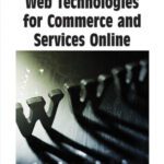 خرید و دانلود نسخه کامل کتاب Web Technologies for Commerce and Services Online (Premier Reference Source)
