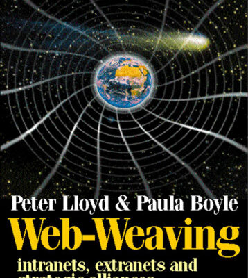 خرید و دانلود نسخه کامل کتاب Web-Weaving: Intranets, Extranets, and Strategic Alliances