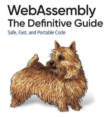 خرید و دانلود نسخه کامل کتاب WebAssembly: The Definitive Guide: Safe, Fast, and Portable Code