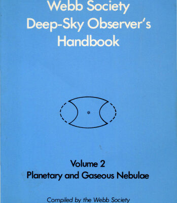 خرید و دانلود نسخه کامل کتاب Webb Society Deep-Sky Observer’s Handbook, Vol. 2: Planetary and Gaseous Nebulae