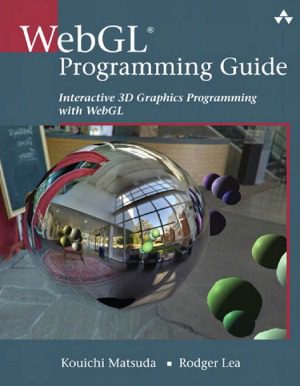 خرید و دانلود نسخه کامل کتاب WebGL Programming Guide Interactive 3D Graphics Programming with WebGL
