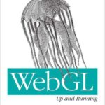 خرید و دانلود نسخه کامل کتاب WebGL: Up and Running