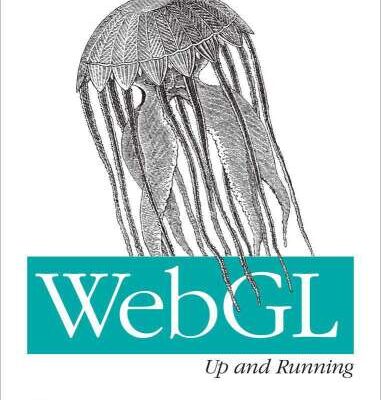 خرید و دانلود نسخه کامل کتاب WebGL: Up and Running