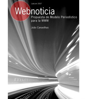 خرید و دانلود نسخه کامل کتاب Webnoticia – Propuesta de modelo periodistico para la WWW
