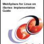 خرید و دانلود نسخه کامل کتاب Websphere for Linux on Iseries: Implementation Guide