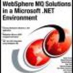 خرید و دانلود نسخه کامل کتاب Websphere Mq Solutions in a Microsoft .Net Environment