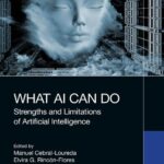خرید و دانلود نسخه کامل کتاب What AI Can Do: Strengths and Limitations of Artificial Intelligence