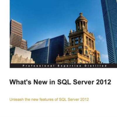 خرید و دانلود نسخه کامل کتاب What’s New in SQL Server 2012