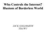 خرید و دانلود نسخه کامل کتاب Who controls the Internet?: illusions of a borderless world