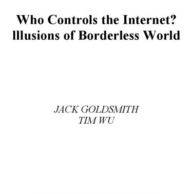 خرید و دانلود نسخه کامل کتاب Who controls the Internet?: illusions of a borderless world