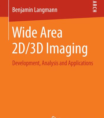 خرید و دانلود نسخه کامل کتاب Wide Area 2D/3D Imaging: Development, Analysis and Applications
