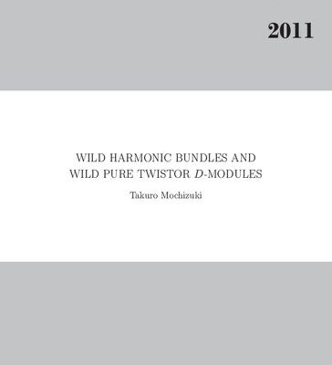 خرید و دانلود نسخه کامل کتاب Wild Harmonic Bundles and Wild Pure Twistor D-Modules