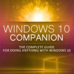 خرید و دانلود نسخه کامل کتاب Windows 10 Companion: The Complete Guide For Doing Anything With Windows 10